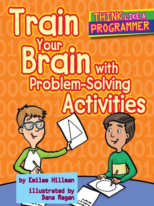 Title details for Train Your Brain with Problem-Solving Activities by Emilee Hillman - Available